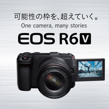EOS R6 V ミラーレスカメラ製品紹介