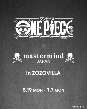 ONE PIECE × mastermind JAPAN コラボイベント in ZOZOVILLA