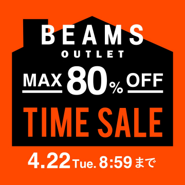 BEAMS OUTLET 最大80％オフ タイムセール