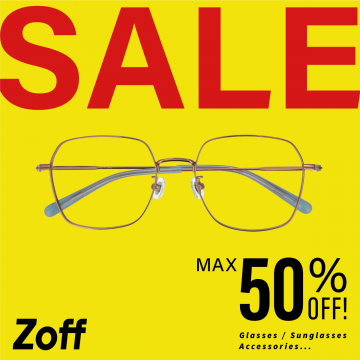 Zoff メガネ・サングラス最大50%オフセール