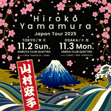 Hiroko Yamamura Japan Tour 2025ライブコンサート