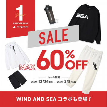 A PROP. 1周年記念WIND AND SEAコラボセール