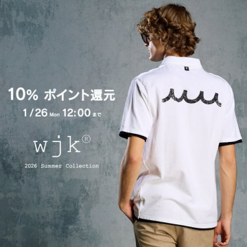 wjk 2026年サマーコレクション ポイント還元
